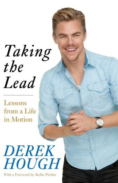 Taking the Lead: Lessons from a Life in Motion