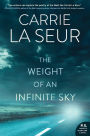 The Weight of an Infinite Sky: A Novel