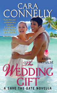 Title: The Wedding Gift, Author: Cara Connelly