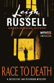 Title: Race to Death: A Detective Ian Peterson Mystery, Author: Leigh Russell