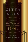 CIty of Nets: A Portrait of Hollywood in the 1940's