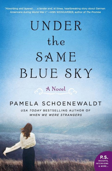 Under the Same Blue Sky: A Novel