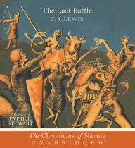 The Last Battle (Chronicles of Narnia Series #7)