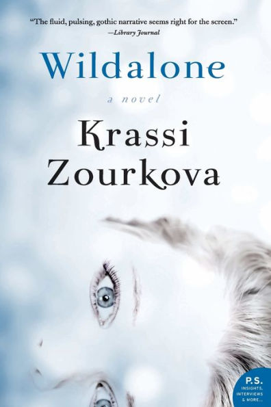 Wildalone: A Novel