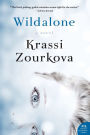 Wildalone: A Novel