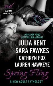 Title: Spring Fling: A New Adult Anthology, Author: Julia Kent