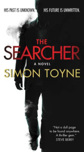 Title: The Searcher: A Novel, Author: Simon Toyne