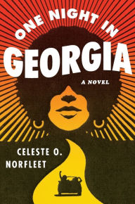 Title: One Night in Georgia, Author: Celeste O. Norfleet