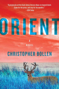 Title: Orient, Author: Christopher Bollen
