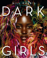 Title: Dark Girls, Author: Bill Duke