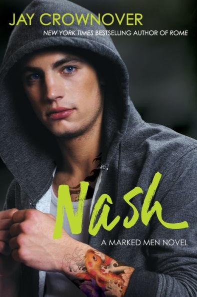 Nash (Marked Men Series #4)