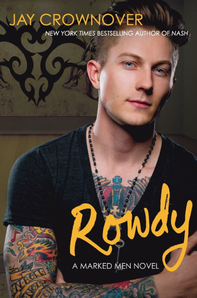 Rowdy (Marked Men Series #5)