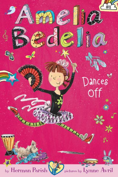 Amelia Bedelia Dances Off (Amelia Chapter Book #8)