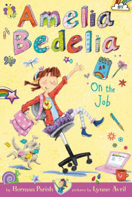 Title: Amelia Bedelia on the Job (Amelia Bedelia Chapter Book #9), Author: Herman Parish