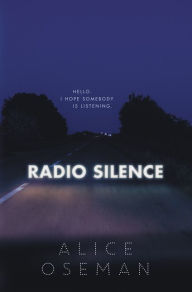 Title: Radio Silence, Author: Alice Oseman