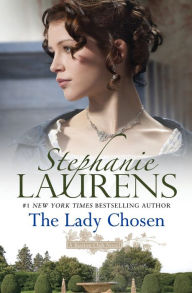 Title: The Lady Chosen (Bastion Club Series), Author: Stephanie Laurens