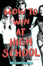 How to Win at High School