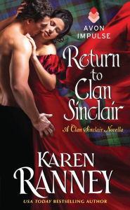 Title: Return to Clan Sinclair: A Clan Sinclair Novella, Author: Karen Ranney