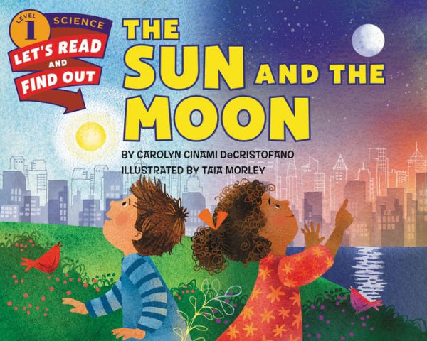 The Sun and the Moon (Let's-Read-and-Find-Out Science Series: Level 1)