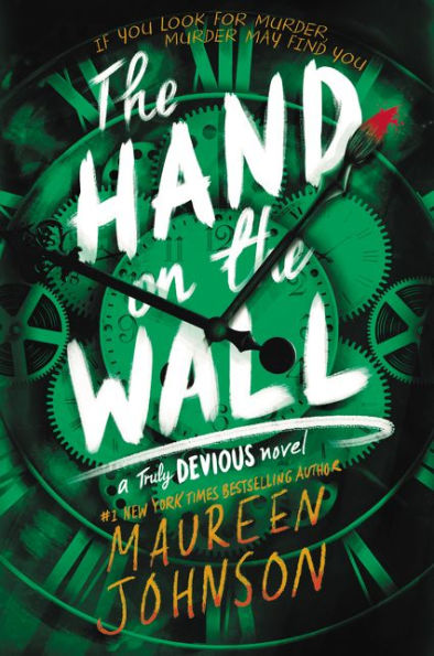 The Hand on the Wall (The Truly Devious Series #3)