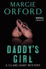 Daddy's Girl: A Clare Hart Mystery