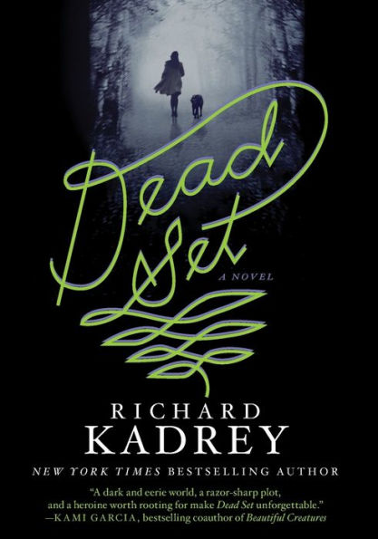 Dead Set: A Novel