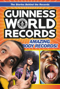 Title: Guinness World Records: Amazing Body Records!, Author: Christa Roberts