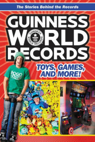 Title: Guinness World Records: Toys, Games, and More!, Author: Christa Roberts