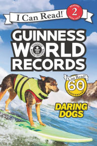 Title: Guinness World Records: Daring Dogs, Author: Cari Meister