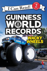 Title: Guinness World Records: Wacky Wheels, Author: Cari Meister