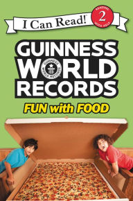 Title: Guinness World Records: Fun with Food, Author: Christy Webster