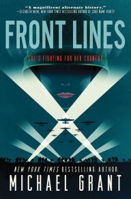 Title: Front Lines (Front Lines Series #1), Author: Michael Grant