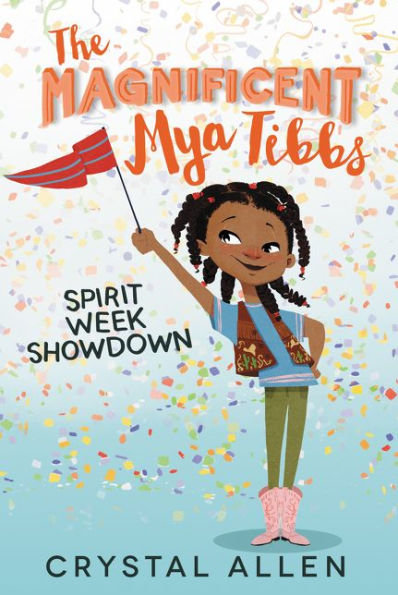 Spirit Week Showdown (Magnificent Mya Tibbs Series #1)