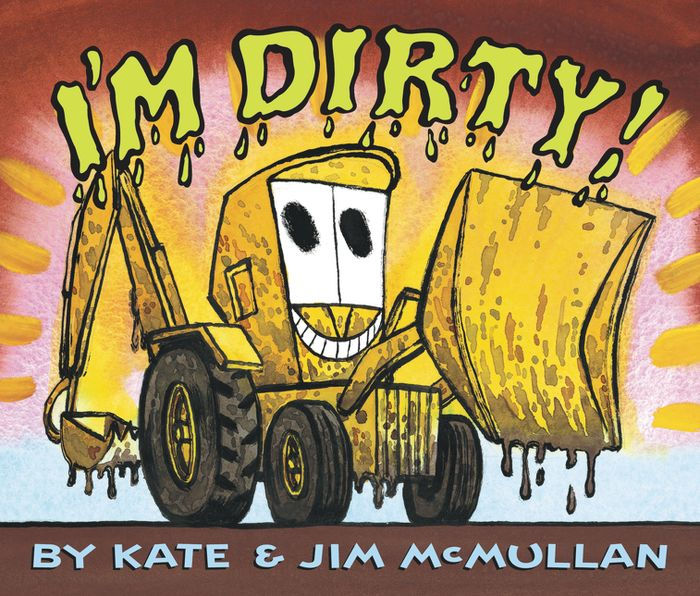 I'm Dirty! Board Book by Kate McMullan, Jim McMullan |, Board Book ...