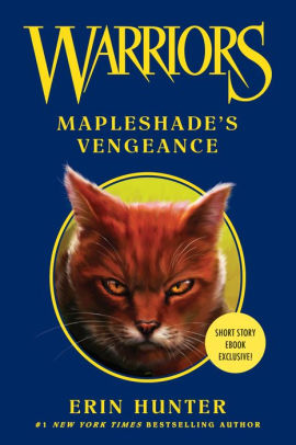 Mapleshade's Vengeance (Warriors Series) by Erin Hunter | NOOK ...