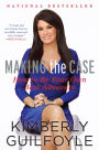 Making the Case: How to Be Your Own Best Advocate