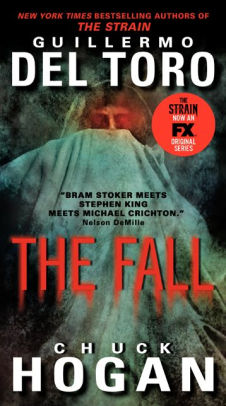The Fall Strain Trilogy 2 Tv Tie In Edition By Guillermo Del Toro Chuck Hogan Paperback