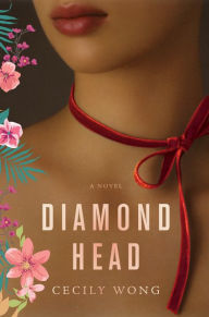 Title: Diamond Head, Author: Cecily Wong