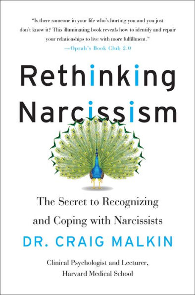 Rethinking Narcissism: The Bad--and Surprising Good--about Feeling Special