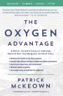 The Oxygen Advantage: Simple, Scientifically Proven Breathing Techniques to Help You Become Healthier, Slimmer, Faster, and Fitter