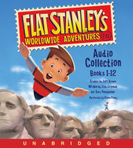 Title: Flat Stanley's Worldwide Adventures Audio Collection: Books 1-12, Author: Jeff Brown