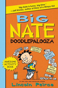 Title: Big Nate Doodlepalooza, Author: Lincoln Peirce