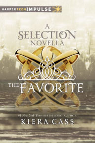 Title: The Favorite (Selection Series Novella), Author: Kiera Cass