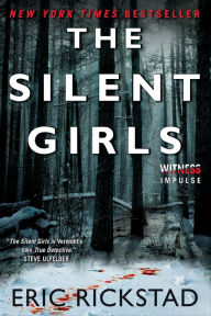 Download books for free for kindle The Silent Girls DJVU RTF 9780062351517 (English Edition) by Eric Rickstad