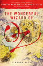 The Wonderful Wizard of Oz (Oz Series #1)