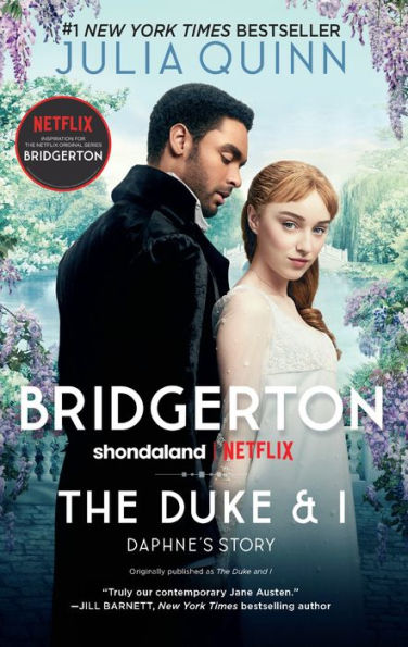 The Duke and I (Bridgerton Series #1)