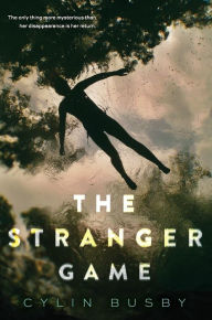 Title: The Stranger Game, Author: Cylin Busby