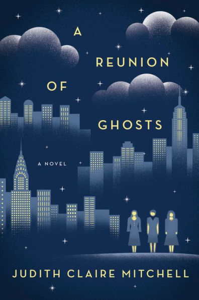 A Reunion of Ghosts