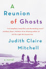 A Reunion of Ghosts