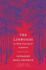 Title: The Linwoods: or, 